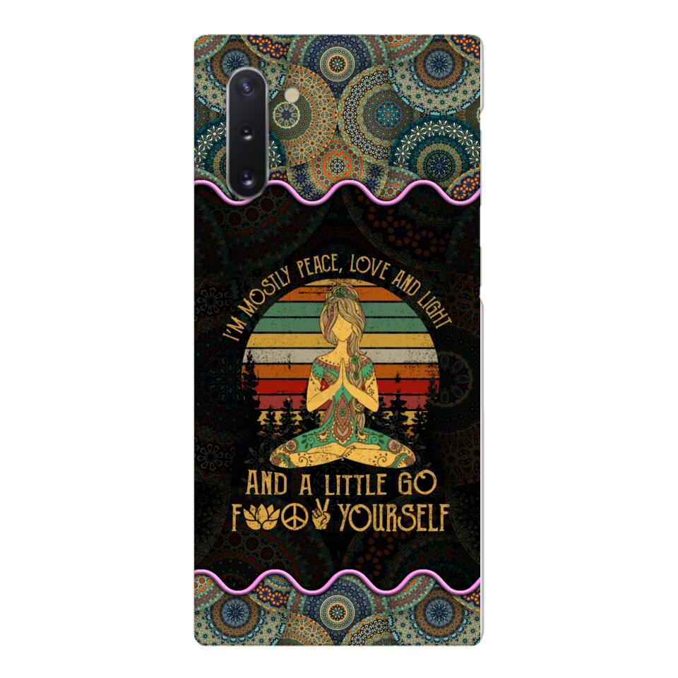 PERSONALIZED I'M MOSTLY PEACE, LOVE AND LIGHT AND A LITTLE GO FUCK YOURSELF YOGA GIRL PHONECASE VHDT0903
