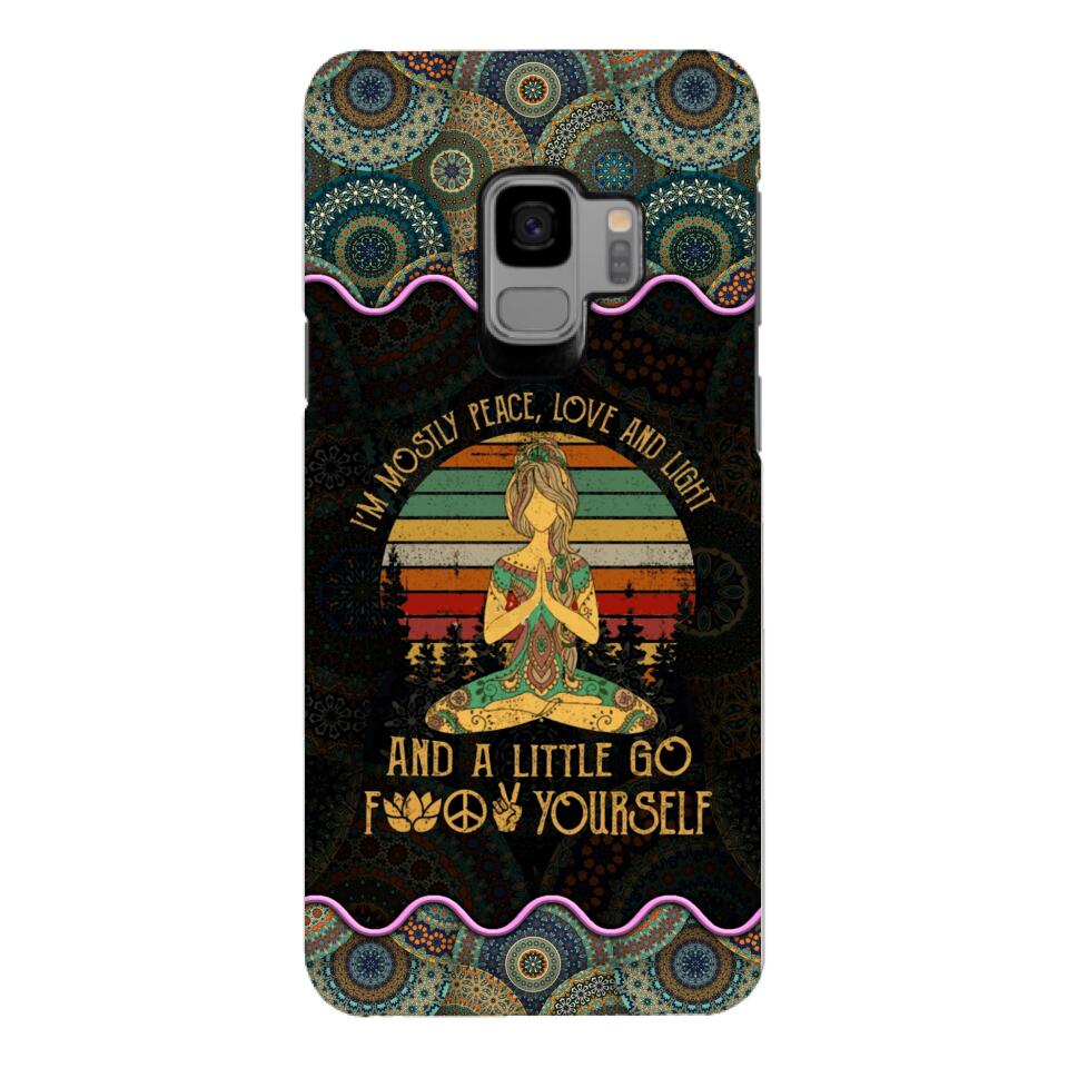 PERSONALIZED I'M MOSTLY PEACE, LOVE AND LIGHT AND A LITTLE GO FUCK YOURSELF YOGA GIRL PHONECASE VHDT0903
