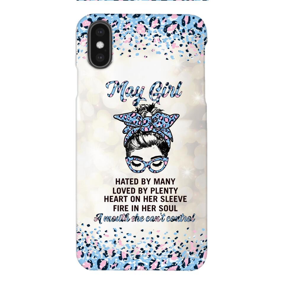PERSONALIZED MAY GIRL A MOUTH SHE CAN'T CONTROL PHONECASE QTHC1003