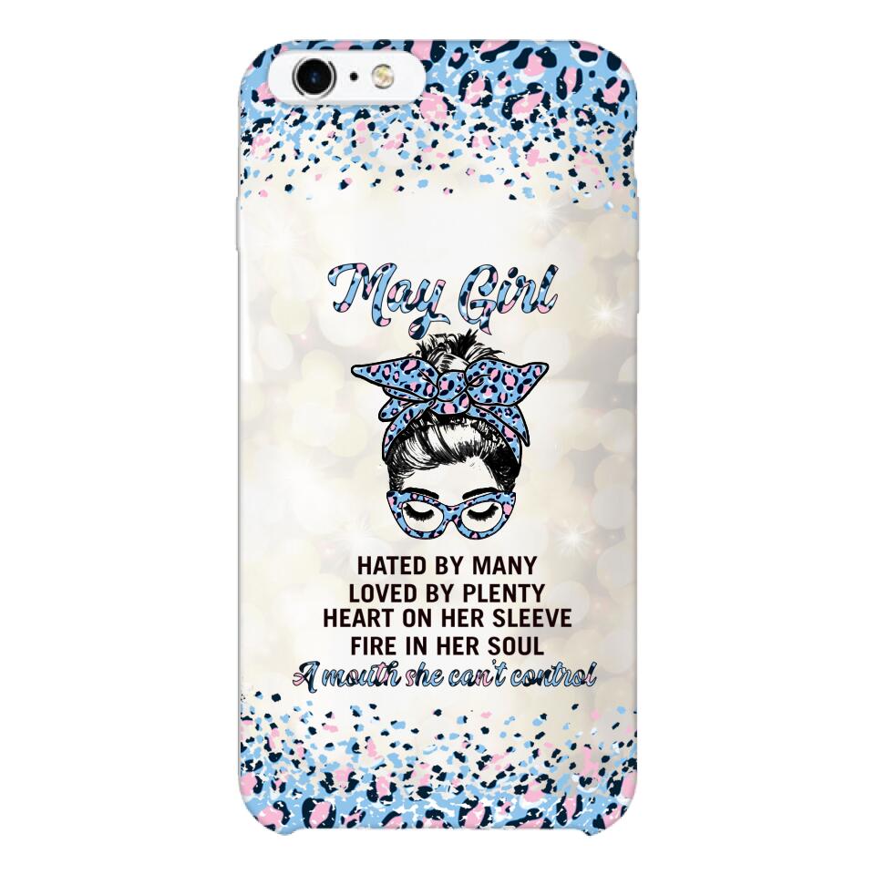 PERSONALIZED MAY GIRL A MOUTH SHE CAN'T CONTROL PHONECASE QTHC1003