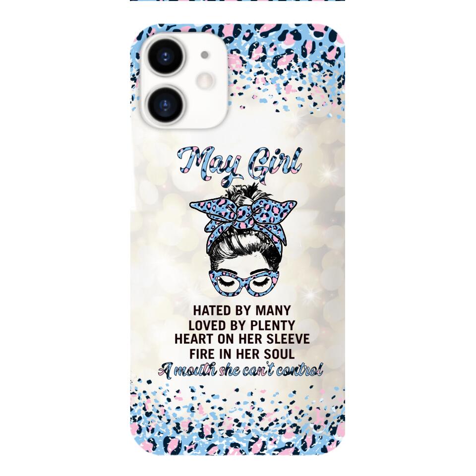 PERSONALIZED MAY GIRL A MOUTH SHE CAN'T CONTROL PHONECASE QTHC1003