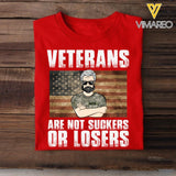 PERSONALIZED U.S VETERANS ARE NOT SUCKERS OR LOSERS TSHIRT QTDT1003