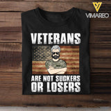 PERSONALIZED U.S VETERANS ARE NOT SUCKERS OR LOSERS TSHIRT QTDT1003