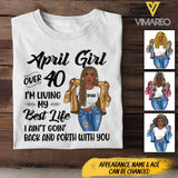 PERSONALIZED APRIL GIRL OVER I'M LIVING MY BEST LIFE TSHIRT QTDT1503