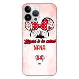 Bless to be called Nana Phonecase 3N