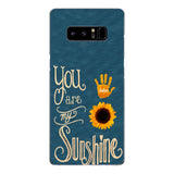 You are my sunshine Phonecase 3C