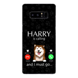 PERSONALIZED DOG IS CALLING I MUST GO PHONECASE QTDT2103