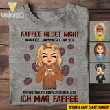 PERSONALIZED KAFFEE REDET NICHT KAFFEE JAMMERT NICHT COFFEE CHRIST TSHIRT QTMQ2403