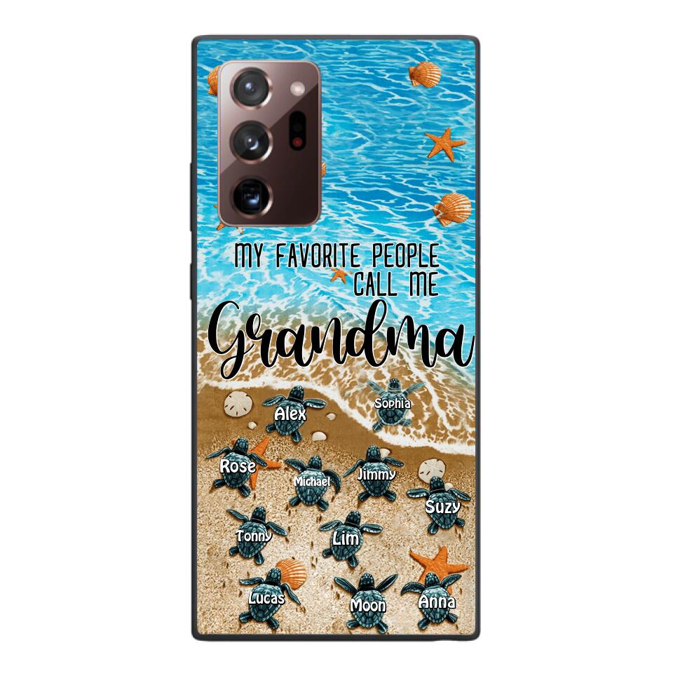 PERSONALIZED MY FAVORITE PEOPLE CALL ME GRANDMA TURTLE PHONECASE QTDT2603