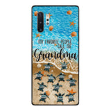 PERSONALIZED MY FAVORITE PEOPLE CALL ME GRANDMA TURTLE PHONECASE QTDT2603