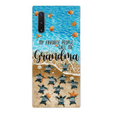 PERSONALIZED MY FAVORITE PEOPLE CALL ME GRANDMA TURTLE PHONECASE QTDT2603