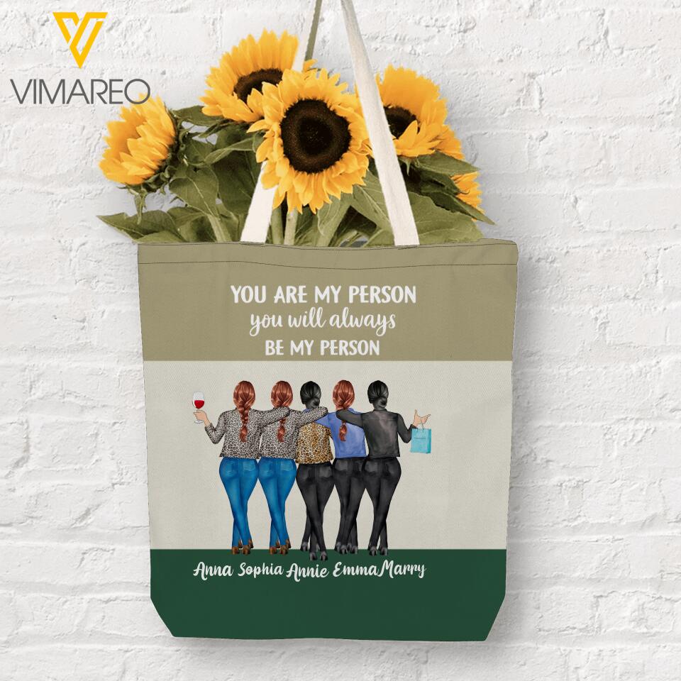 Personalized You Are My Person You Will Always Be My Person Tote Bag Printed 22MAR-HC25