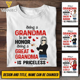 PERSONALIZED BEING A GRANDMA IS AN HONOR BEING A GREAT GRANDMA IS PRICELESS TSHIRTS OR HOODIE QTT3003