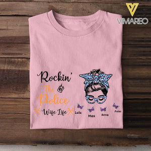 Personalized Rockin' The Police Wife Life Tshirt Printed 22APR-HC01