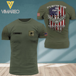 PERSONALIZED U.S SOLIDER ARMY WITH RANK IT'S BETTER TO DIE ON YOUR FEET TSHIRT PRINTED QTDT0404