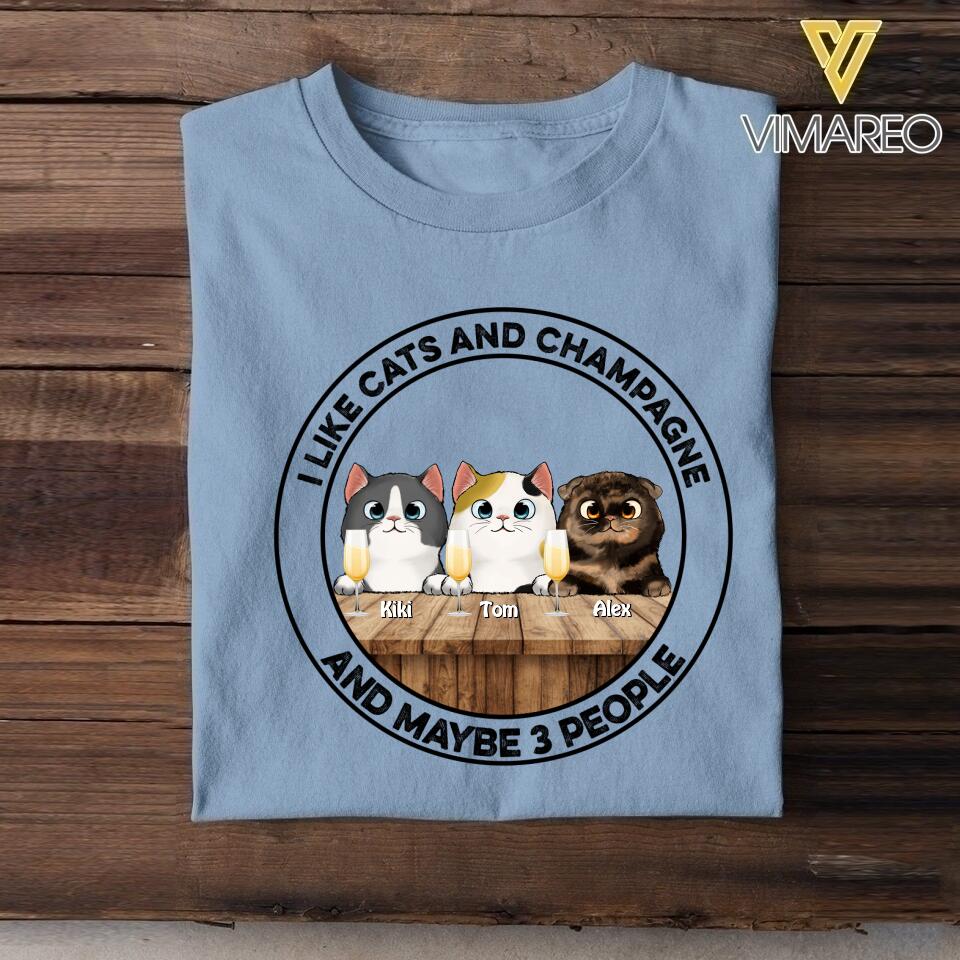Personalized I Like Cats and Champagne and Maybe 3 People Tshirts QTDT0404