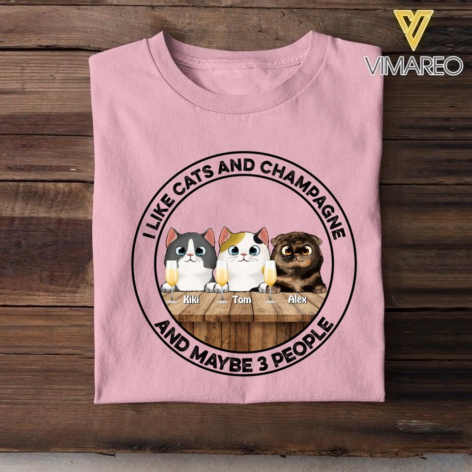Personalized I Like Cats and Champagne and Maybe 3 People Tshirts QTDT0404