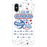 Personalized I Love My Grandkid Phone Case Printed 3T 0604