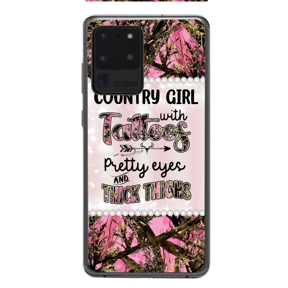 PERSONALIZED COUNTRY GIRL WITH TATTOOS PRETTY EYES AND THICK THINGS PHONECASE QTTN0704
