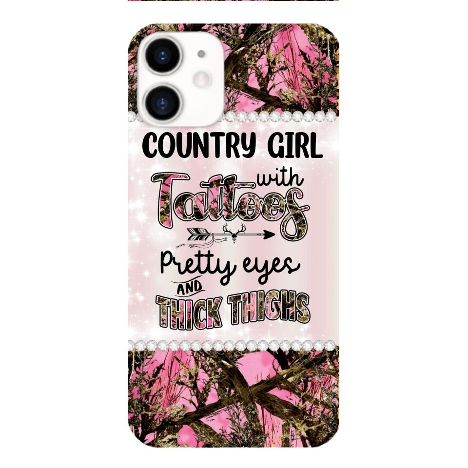 PERSONALIZED COUNTRY GIRL WITH TATTOOS PRETTY EYES AND THICK THINGS PHONECASE QTTN0704