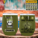 Personalized Canadian Soldier Wine Tumbler Printed 22APR-HQ07