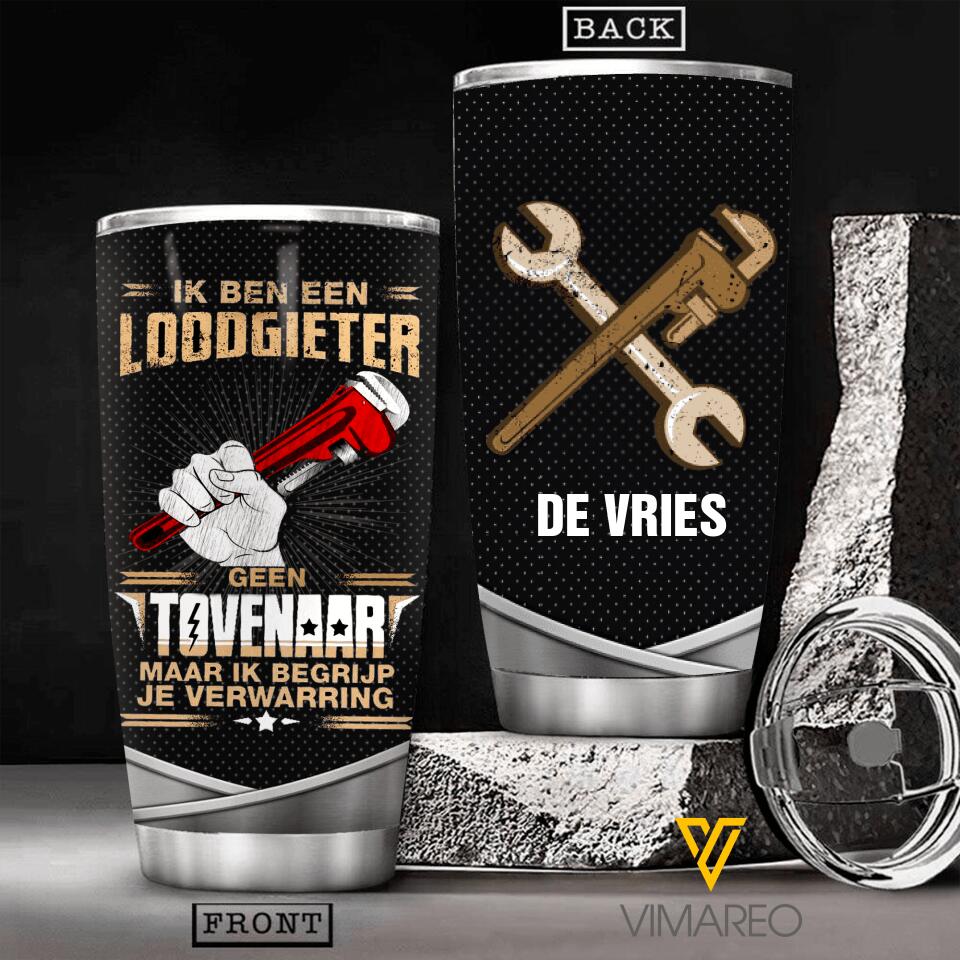 Personalized Loodgieter Tumbler Printed 22APR-HC12