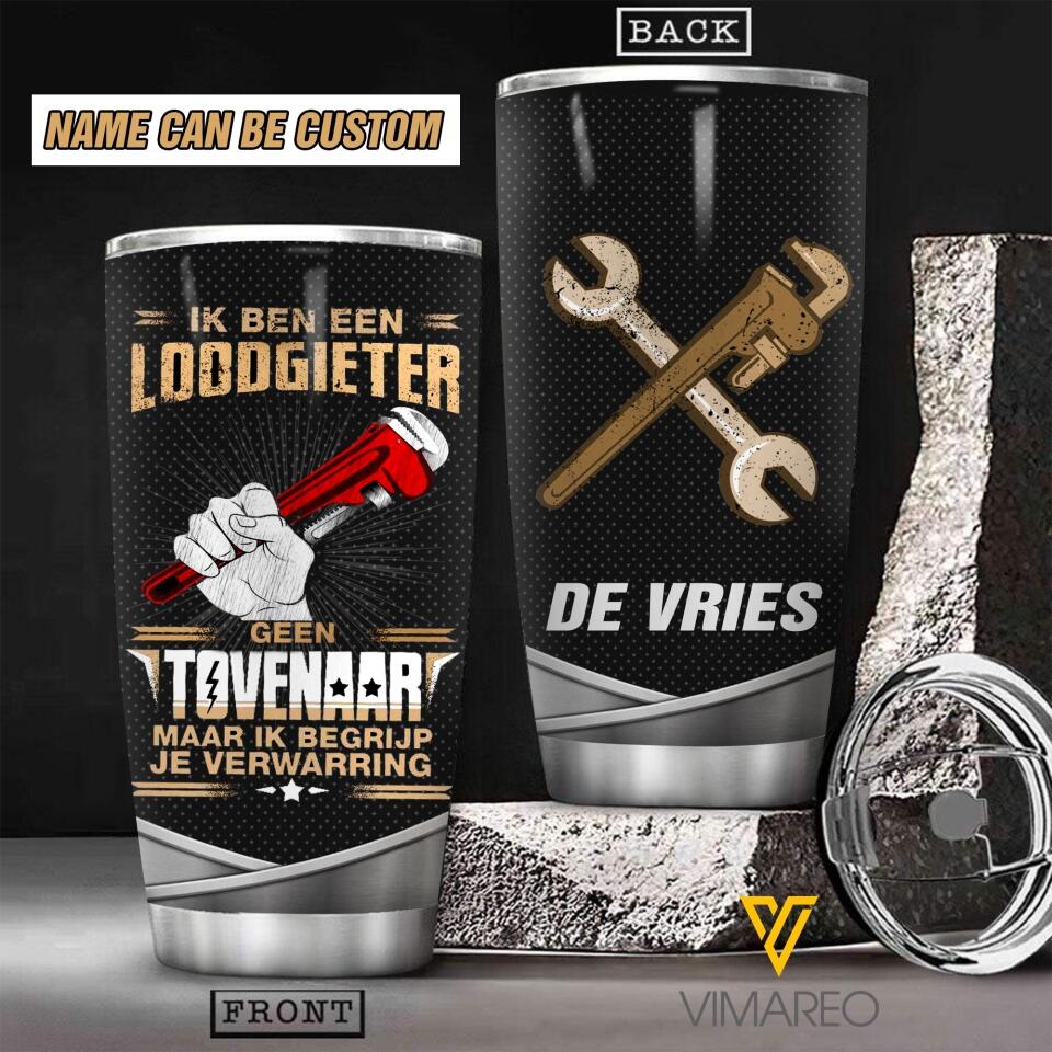 Personalized Loodgieter Tumbler Printed 22APR-HC12