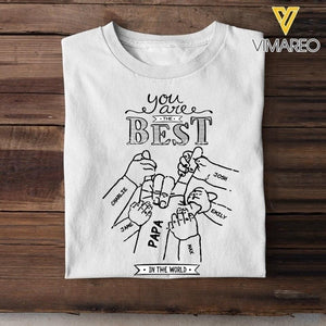 PERSONALIZED YOU ARE THE BEST IN THE WORLD TSHIRT 3C 1204