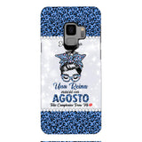 Personalized Una Reina Nacio En Agosto Phone Case Printed 22APR-HC13