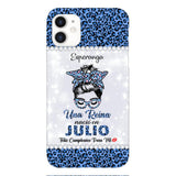 Personalized Una Reina Nacio En Julio Phone Case Printed 22APR-HC13