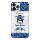 Personalized Una Reina Nacio En Julio Phone Case Printed 22APR-HC13
