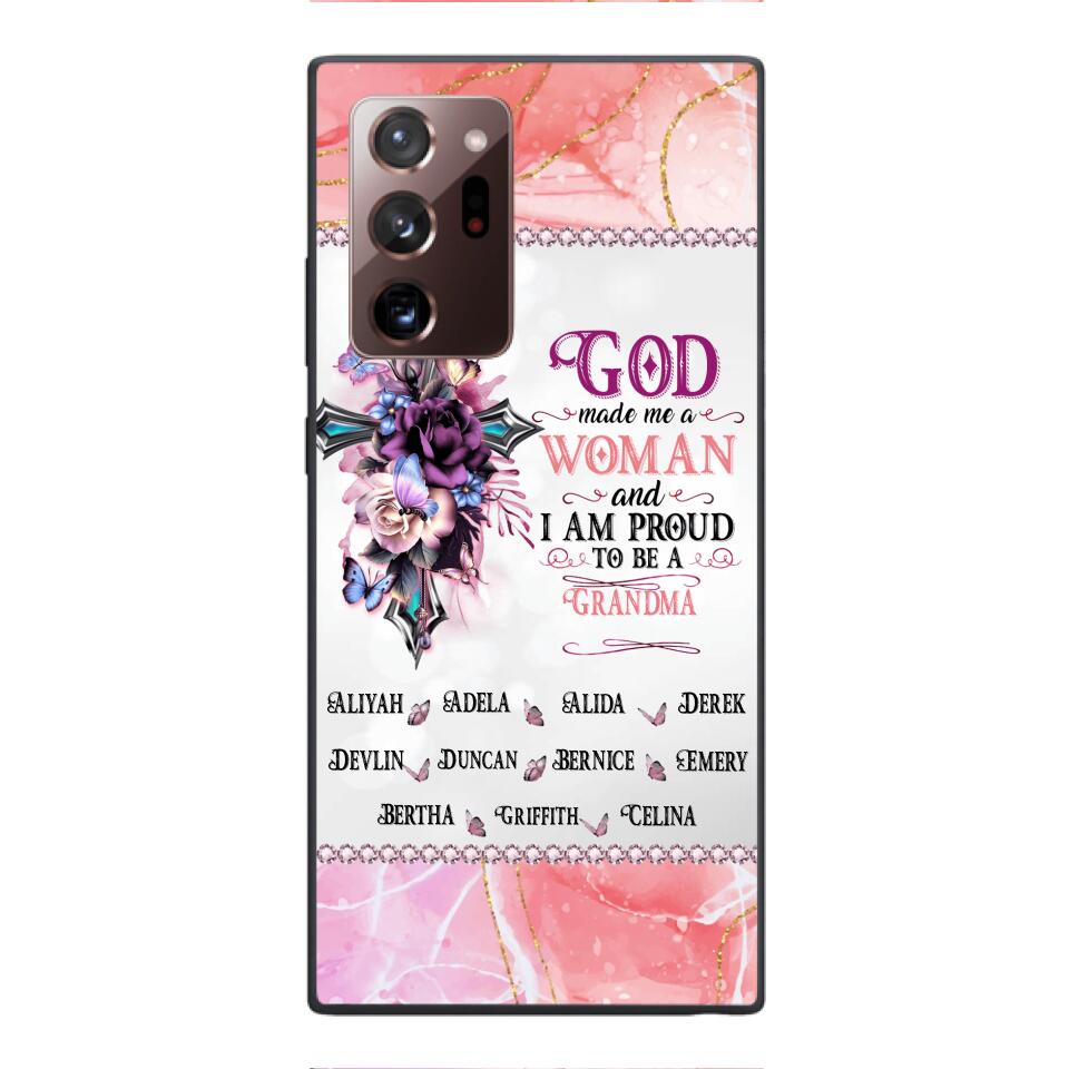 PERSONALIZED GOD MADE ME A WOMAN GRANDMA PHONECASE 3T 1604