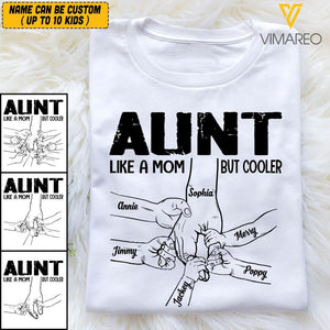 Personalized Aunt Like a Mom But Cooler Tshirt QTVQ1804