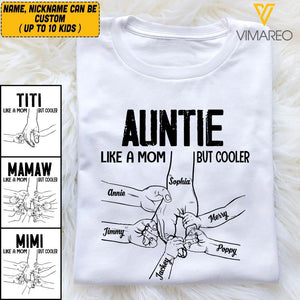 PERSONALIZED GRANDMA AUNTIE LIKE A MOM BUT COOLER TSHIRT QTVQ1904