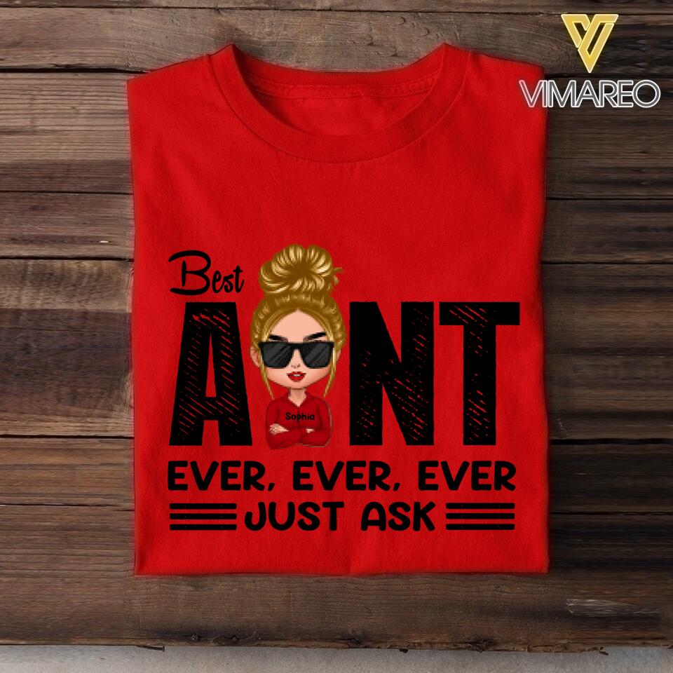Personalized Best Aunt Ever Tshirt Printed 22APR-LN21