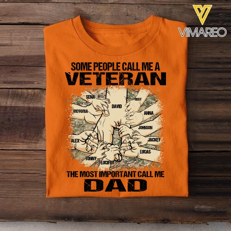 PERSONALIZED SOME PEOPLE CALL ME A UK VETERAN THE MOST IMPORTANT CALL ME DAD TSHIRT QTVQ2304