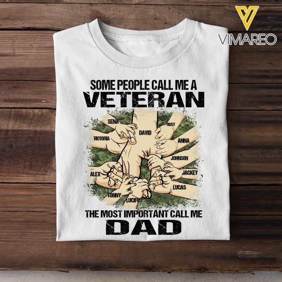 PERSONALIZED SOME PEOPLE CALL ME A CANADIAN VETERAN THE MOST IMPORTANT CALL ME DAD TSHIRT QTVQ2304
