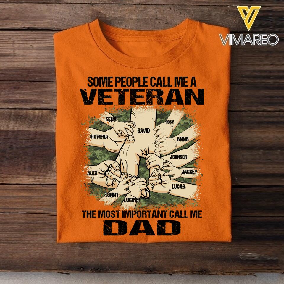 PERSONALIZED SOME PEOPLE CALL ME A CANADIAN VETERAN THE MOST IMPORTANT CALL ME DAD TSHIRT QTVQ2304