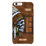 PERSONALIZED NATIVE AMERICAN EVERY CHILD MATTERS YOU ARE NOT FORGOTTEN PHONECASE QTDT2804