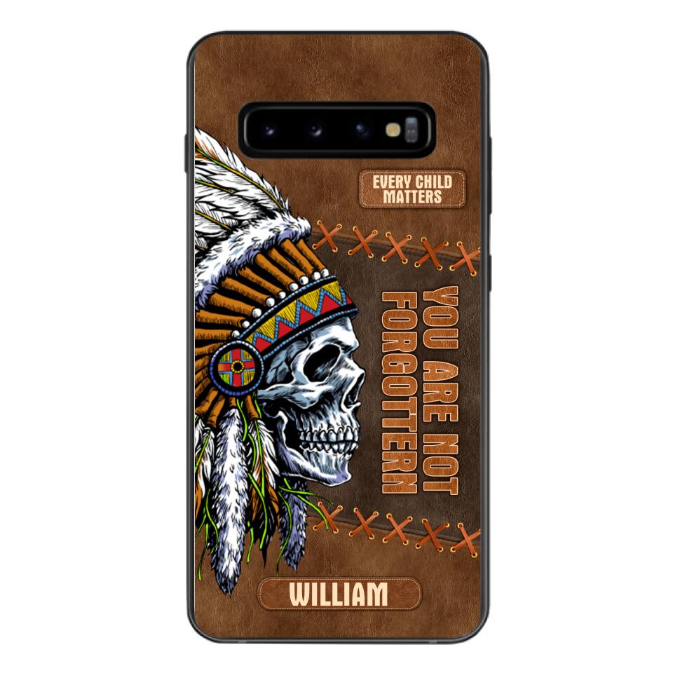 PERSONALIZED NATIVE AMERICAN EVERY CHILD MATTERS YOU ARE NOT FORGOTTEN PHONECASE QTDT2804