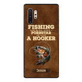 PERSONALIZED FISHING SAVED ME FROM BECOMING A PORNSTAR NOW I'M JUST A HOOKER PHONECASE QTDT1005