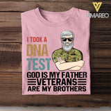 PERSONALIZED I TOOK A DNA TEST GOD IS MY FATHER AUSTRALIAN VETERANS ARE MY BROTHERS TSHIRT QTDT1105