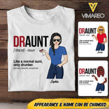 Personalized Draunt Like A Normal Aunt Tshirt Printed 22MAY-DT11