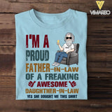 Personalized I'm A Proud Father-In-Law Tshirt Printed 22MAY-HQ12