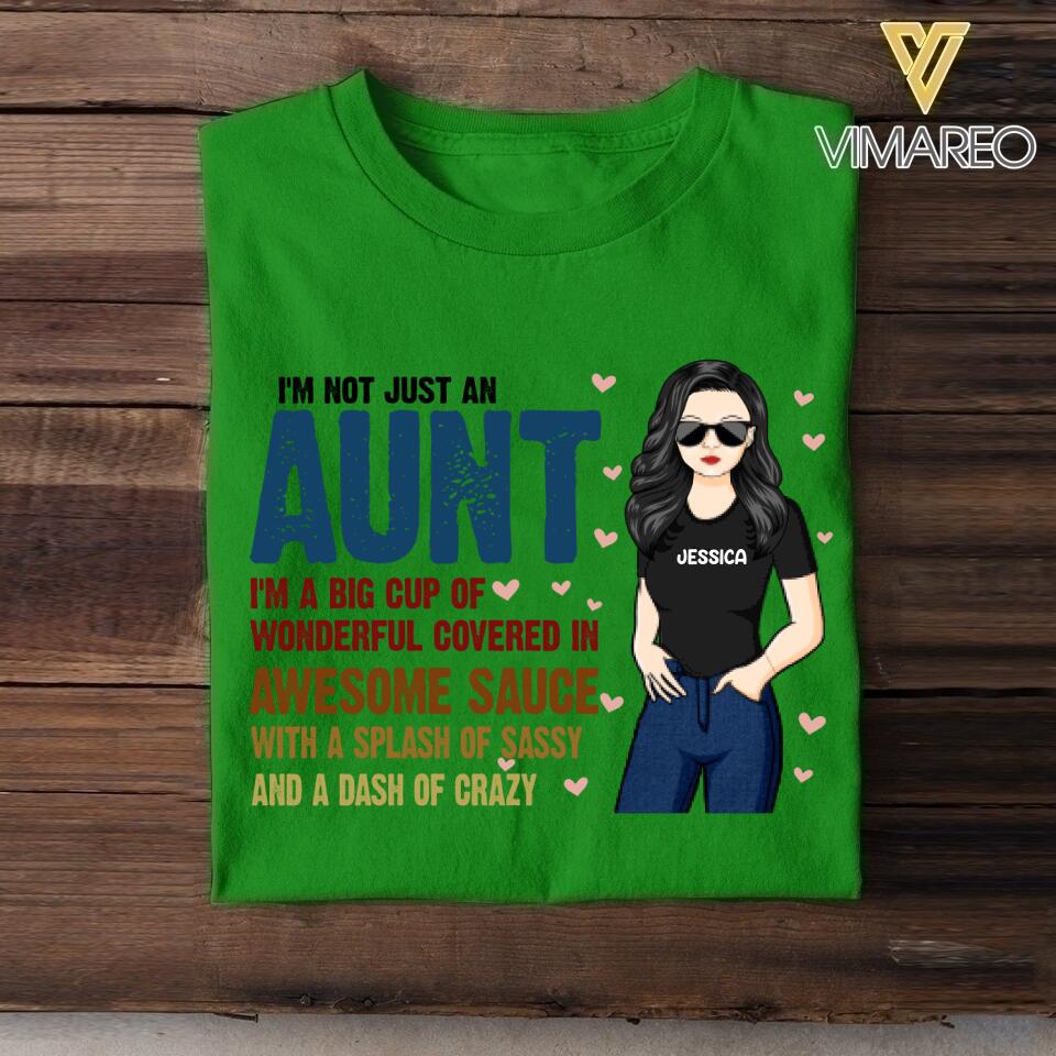 PERSONALIZED I'M NOY JUST AN AUNT  AUNT TSHIRT NQTN1305