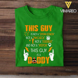 PERSONALIZED THIS GUY IS NOT A SPERM DONOR THIS GUY IS A DADDY TSHIRT QTHC1605