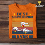 Personalized Best Sperm Ever - Father's Day Tshirt Printed 22MAY-HC16