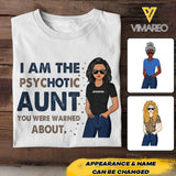 Personalized Psychotic Aunt Tshirt Printed 22MAY-HC17