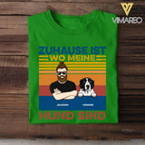 Personalized Zuhause Ist Wo Meine Hund Sind Tshirt Printed QTDT1705