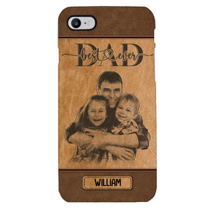 Personalized Best Dad Ever Phone Case Printed 22MAY-HQ18